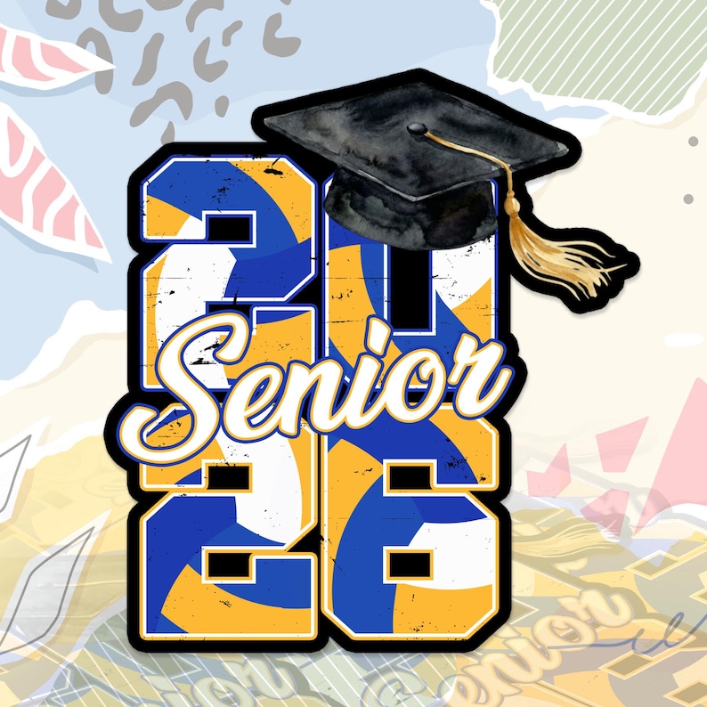 Puede incluir: Un gr&aacute;fico colorido para la clase de graduaci&oacute;n de 2026. El dise&ntilde;o presenta el texto "Senior 26" en una fuente audaz y estilizada, con un birrete. Los n&uacute;meros est&aacute;n rellenos con un patr&oacute;n de voleibol azul y amarillo.