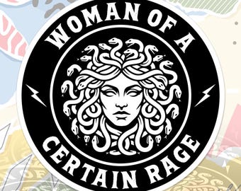 Woman of a Certain Rage Sticker Funny Feminist Women Right Empowerment Decal For Water Bottle, Laptop