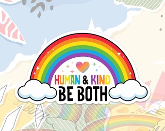 Human & Kind Be Both Sticker Mental Health Self Love Positive Inspirational Decal For Water Bottle, Laptop