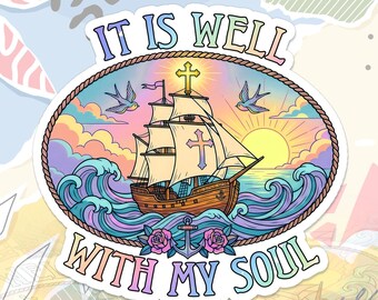 It Is Well With My Soul Sticker Christian Faith Based Religious Scripture Bible Verse Decal Retro For Water Bottle, Laptop