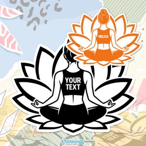 May include: A black and white sticker featuring a person in a yoga pose, seated in a lotus position within a lotus flower. The text "YOUR TEXT" is on the person's top. An orange sticker shows a person in a yoga pose with the name "MELISA".