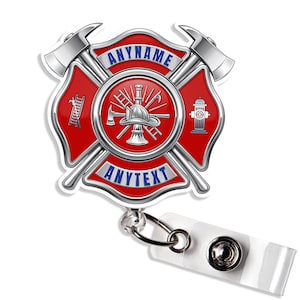 May include: A circular firefighter badge emblem with a red and silver finish, featuring crossed axes, a central helmet, a ladder, and a fire hydrant. The badge includes two banners with the text ANYNAME and ANYTEXT, attached to a clear plastic strap.