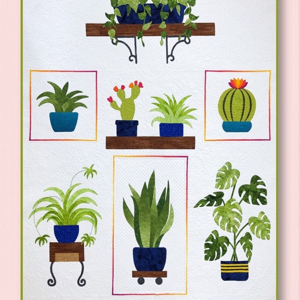 Smarty Plants Quilt Pattern, Hissyfitz Designs, Sandy Fitzpatrick, StartingStitches, Sewing, Quilting, Gardening, Green Thumb, Houseplants
