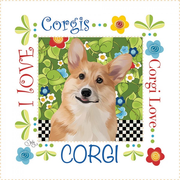 I Love Corgis Pre-Printed Fabric Art Panel, #AP6127, Jody Houghton Designs, 6" Square, 100% Cotton, Mini Panel, Quilt Block, Pets, Dogs