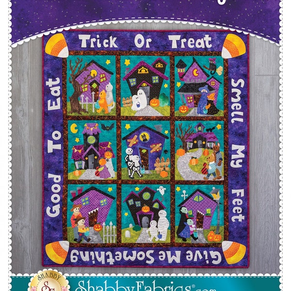 Trick or Treat Smell My Feet Quilt or Wall Hanging Pattern, Shabby Fabrics, StartingStitches, Halloween, Applique, Ghosts, Cute