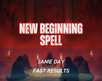 New Beginning Spell | Fresh Start & Life Reset Manifestation Ritual | Clarity, Renewal  Forward Movement | Same Day Casting | Personalized