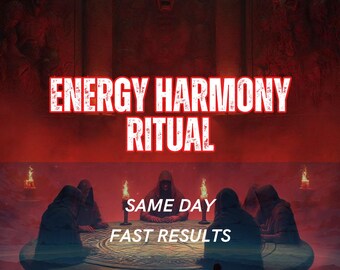 Energy Harmony Ritual | Balance & Alignment Energy Work | Inner Stability, Flow Calm | Same Day Casting | Personalized Spell