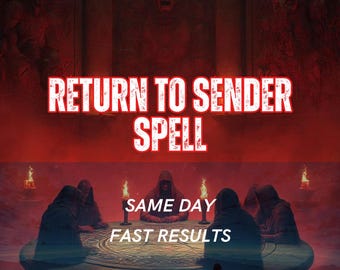 Return to Sender Spell – Neutral Energy Return, Protection & Balance | Personalized Digital Spell