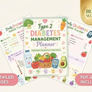 May include: A Type 2 Diabetes Management Planner with a pastel cover featuring cute illustrations of vegetables, a water bottle, and a blood glucose monitor. The planner includes pages for daily health tracking, blood sugar logs, and habit monitoring.