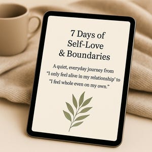 Manual de 7 días sobre amor propio y límites para mujeres / Recuperación de la dependencia emocional y la codependencia / Sanación (PDF)