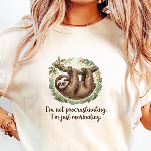 Ik stel niet uit, ik marineer gewoon luiaard T-shirt | Leuk lui dier T-shirt luiaard T-shirts luiaard shirts