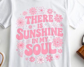 Sunshine In My Soul PNG | Boho Floral Summer Quote Shirt (Digital Download)