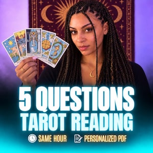 May include: A set of five tarot cards held in a hand, featuring The Star, The Lovers, The High Priestess, Wheel of Fortune, and The World. The text reads 5 QUESTIONS TAROT READING, SAME HOUR, and PERSONALIZED PDF, set against a dark purple background.