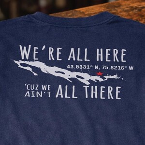 Redfield NY Long Sleeve Shirt We’re All Here Map Coordinates North Country