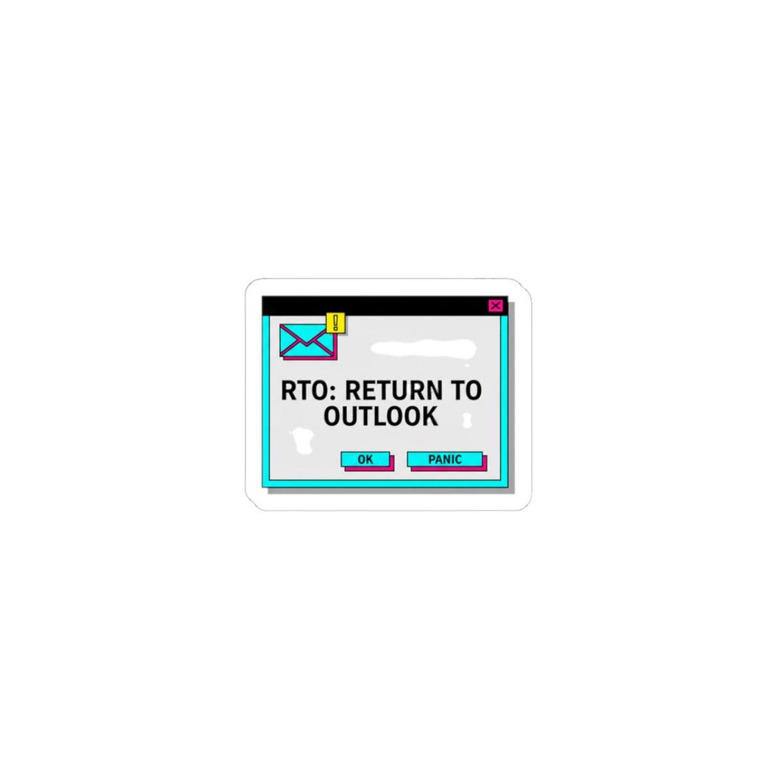 Auto Rto Round Sticker RTO: Return to Outlook Sticker | 90s Computer Graphics, Corporate ...