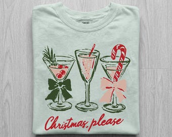 Christmas Please Shirt, Holiday Cocktails Martini Tee, Festive Drinking Bow Shirt, Comfort Colors Christmas Party Tee, Cheers Sweatshirt