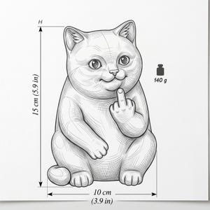 May include: A black and white illustration of a cat figurine, 15 cm (5.9 in) tall and 10 cm (3.9 in) wide, weighing 140 g. The cat is sitting with its middle finger raised. The cat has a smug expression.