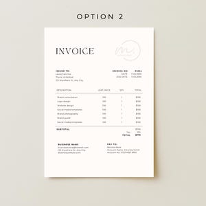 May include: A minimalist invoice template with the heading "INVOICE" and the text "OPTION 2" at the top. The invoice includes sections for issued to, invoice number, date, and a detailed list of services with prices. A logo is in the upper right corner.