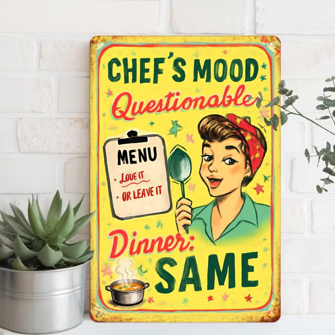 Questionable Gift Chef's Mood Questionable Metal Tin Sign, Funny Kitchen Wall Decor ...