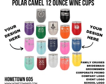 12 oz Custom Engraved Wine Cups, Insulated Customized Wine Tumblers, Bachelorette Gift, Wedding Gift, Personalized gift, Wine Tumbler, gift