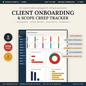 May include: A digital client onboarding and scope creep tracker template for Google Sheets and Excel. The interface features a client dashboard with data visualizations, including bar charts and a pie chart, alongside 11 tabs and 4 charts.