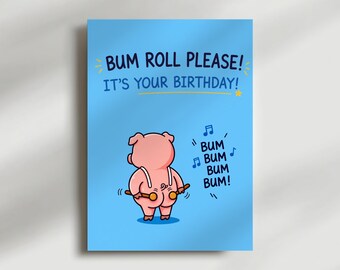 Funny Birthday Card For Him: Bum Joke, Drum Roll Please