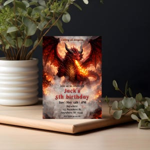 May include: A birthday invitation featuring a red dragon breathing fire, with the text "Calling all dragons." The invitation reads "Join us to celebrate Jack's 5th birthday" with date, time, and location details. RSVP information is included.