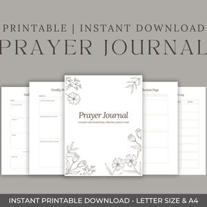 Op de afbeelding: Een afdrukbaar gebedsdagboek met een witte omslag en pagina's. De omslag toont de titel "Prayer Journal" met bloemenillustraties. Het dagboek bevat pagina's voor dagelijkse en wekelijkse gebeden, reflectie en een gebedslogboek. De tekst "Instant Printable Download - Letter Size & A4" is ook zichtbaar.