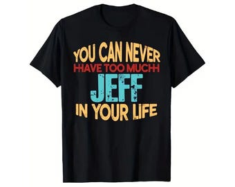 Lustiges jeff Shirt mit Retro Typografie Zitat T-Shirt für Männer Frauen