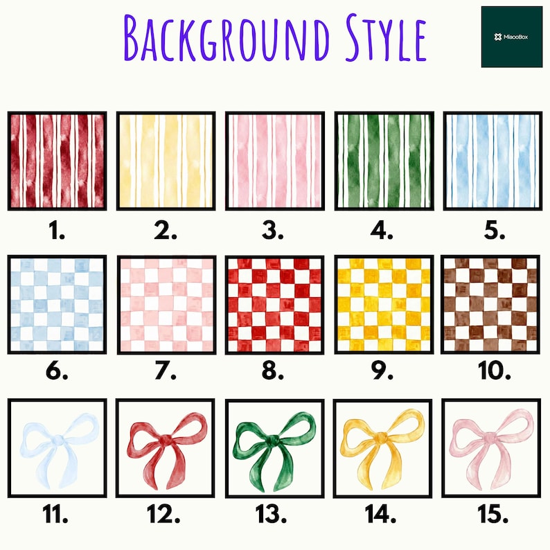 May include: An image showcasing various background styles, including striped and checkered patterns in colors like red, yellow, pink, and blue. Watercolor bows in different colors are also displayed. The text "BACKGROUND STYLE" is at the top.