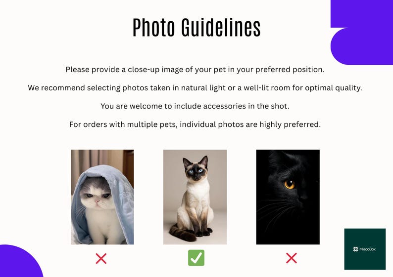 May include: A graphic with the text "Photo Guidelines" and instructions for pet photos. It includes examples of acceptable and unacceptable photos, with a Siamese cat image marked as approved. The image also includes a logo.