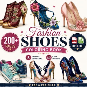 Cozy Coloring Book Bundle, Fashion Shoe  200+ Pages, PDF and PNG download