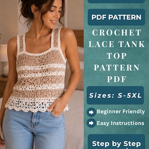 Crochet Lace Tank Top Pattern PDF, Summer Crochet Top Pattern, Boho Cami Pattern, Beginner Crochet Shirt, XS-5XL, DIY Top, Pdf Pattern