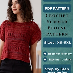 May include: A woman wearing a red crochet summer blouse. The image includes text that says "INSTAND DOWNLOAD", "PDF PATTERN", "CROCHET SUMMER BLOUSE PATTERN", "Sizes: XS-5XL", "Beginner Friendly", "Easy Instructions", and "Step by Step Instruction".