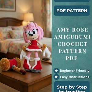 May include: A crochet amigurumi doll of Amy Rose with pink hair, a red dress, and white gloves, accompanied by a red and gold hammer. The text reads: INSTAND DOWNLOAD, PDF PATTERN, AMY ROSE AMIGURUMI CROCHET PATTERN PDF, Beginner Friendly, Easy Instructions.