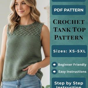 Peut inclure: Une femme porte un débardeur crocheté vert. L'image contient du texte qui dit "INSTAND DOWNLOAD", "PDF PATTERN", "CROCHET TANK TOP PATTERN", "Tailles: XS-5XL", "Débutant", "Instructions faciles" et "Instructions étape par étape".