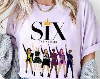 Six Musical Shirt Sweatshirt Hoodie, Broadway Six Musical Shirt, The Musical Shirt, Musical Theatre Broadway Six Queens Shirt