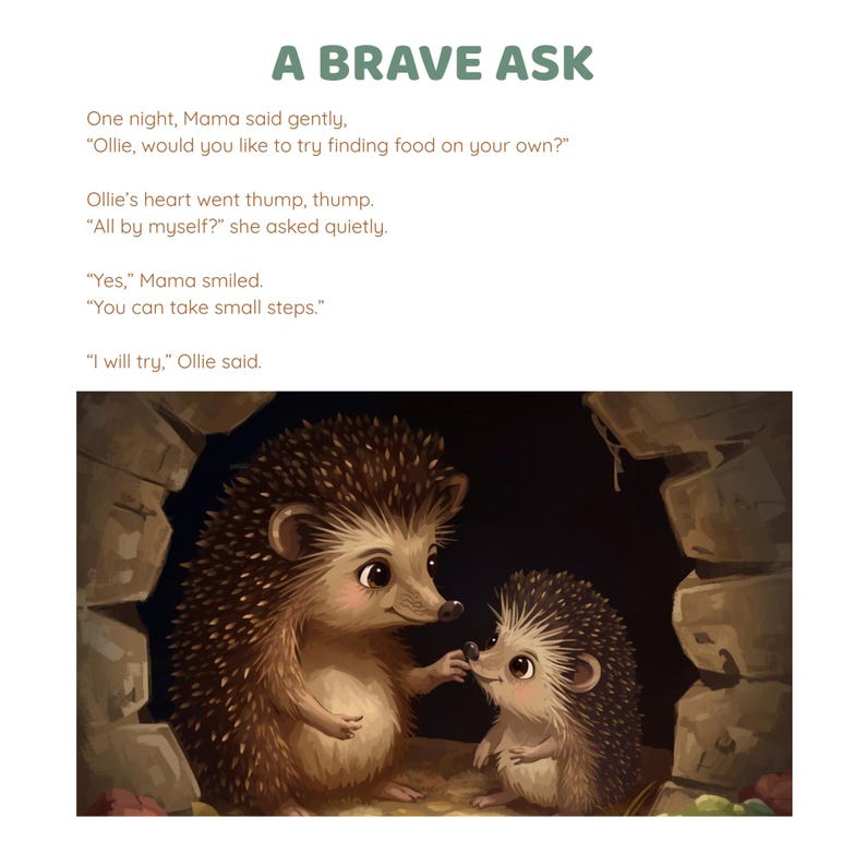 May include: Illustration from a children's book featuring two hedgehogs. The text at the top reads "A Brave Ask." The larger hedgehog gently touches the nose of the smaller hedgehog. The background is a dark cave setting.