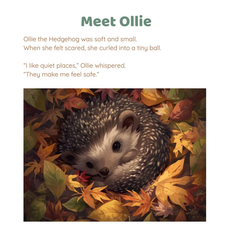 May include: Illustration of a hedgehog named Ollie curled up in a ball, surrounded by colorful autumn leaves. The image includes the text "Meet Ollie" and a short story about the hedgehog.