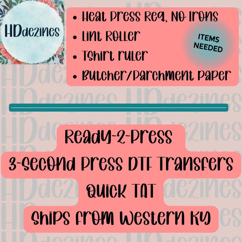Op de afbeelding: Een roze afbeelding met tekst waarin de benodigde items voor warmtepers transfers worden vermeld, waaronder een warmtepers, een pluizenroller, een t-shirt liniaal en slagerpapier. De afbeelding vermeldt ook "Ready-2-Press" en "3-seconden pers DTF transfers".