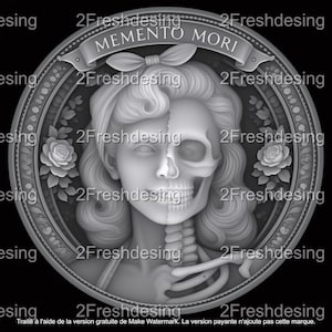 May include: A grayscale circular design featuring a woman's face, split to reveal a skull on one side. The design includes roses, a ribbon with the text "MEMENTO MORI", and decorative borders. The image has a gothic or macabre theme.