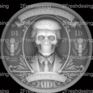 May include: A grayscale coin design featuring a skull with a suit and tie, with the text "IN DEATH WE TRUST" and "MEMENTO MORI". The coin also includes the text "D1" and "1D", and the words "UNITED STATES OF AMERICA".