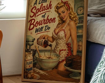Retro Vintage Pin Up Kitchen Girl Poster | Bourbon Lover Poster