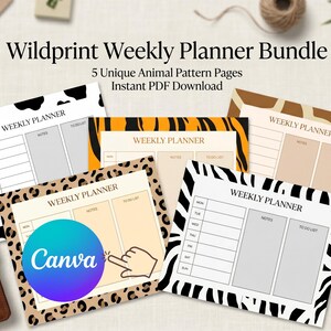 May include: A collection of weekly planners with animal print designs, including cow, tiger, leopard, zebra, and giraffe patterns. Each planner features sections for notes and to-do lists, with the text "WEEKLY PLANNER" displayed prominently. The Canva logo is also visible.