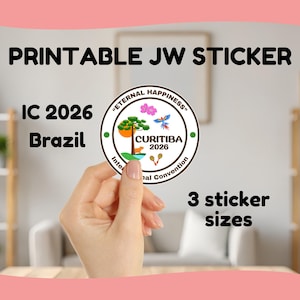 May include: Printable JW sticker with the text "Eternal Happiness" and "Curitiba 2026". The sticker features a tree, flowers, and a bird. The text "IC 2026 Brazil" and "3 sticker sizes" are also present.