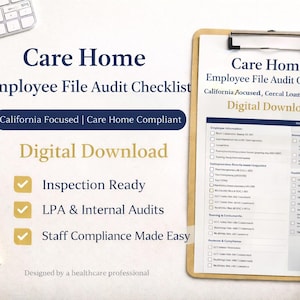 May include: A digital download checklist for care home employee file audits. The document is on a clipboard with the text "Care Home Employee File Audit Checklist." Additional text includes "Inspection Ready," "LPA & Internal Audits," and "Staff Compliance Made Easy."