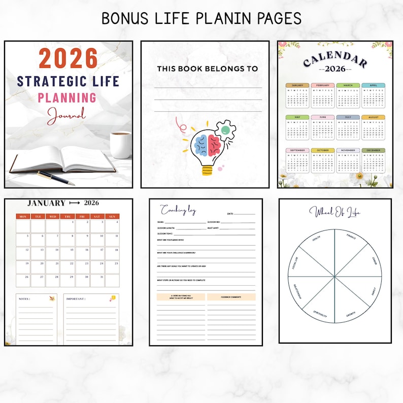 May include: A collection of planner pages with a 2026 calendar, coaching log, and a wheel of life diagram. The pages include a strategic life planning journal, a calendar, and space for notes and goals. The pages are white with colorful accents.