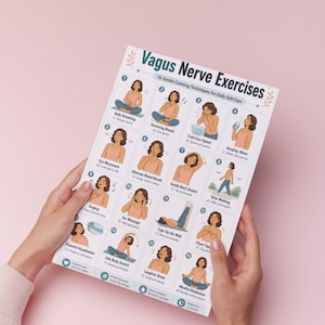 May include: A white poster titled "Vagus Nerve Exercises" with illustrations of 16 gentle calming techniques. The poster is held by a person against a pink background. Techniques include breathing exercises and meditation.