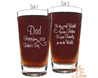 Dad You are the World Fathers Day Beer Glass