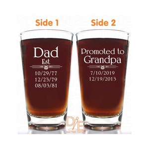 Christmas Promoted to Beer Glass Gift for Dad Husband or Grandpas with Kids Birthdates Up to 8 Birthdates per side image 1